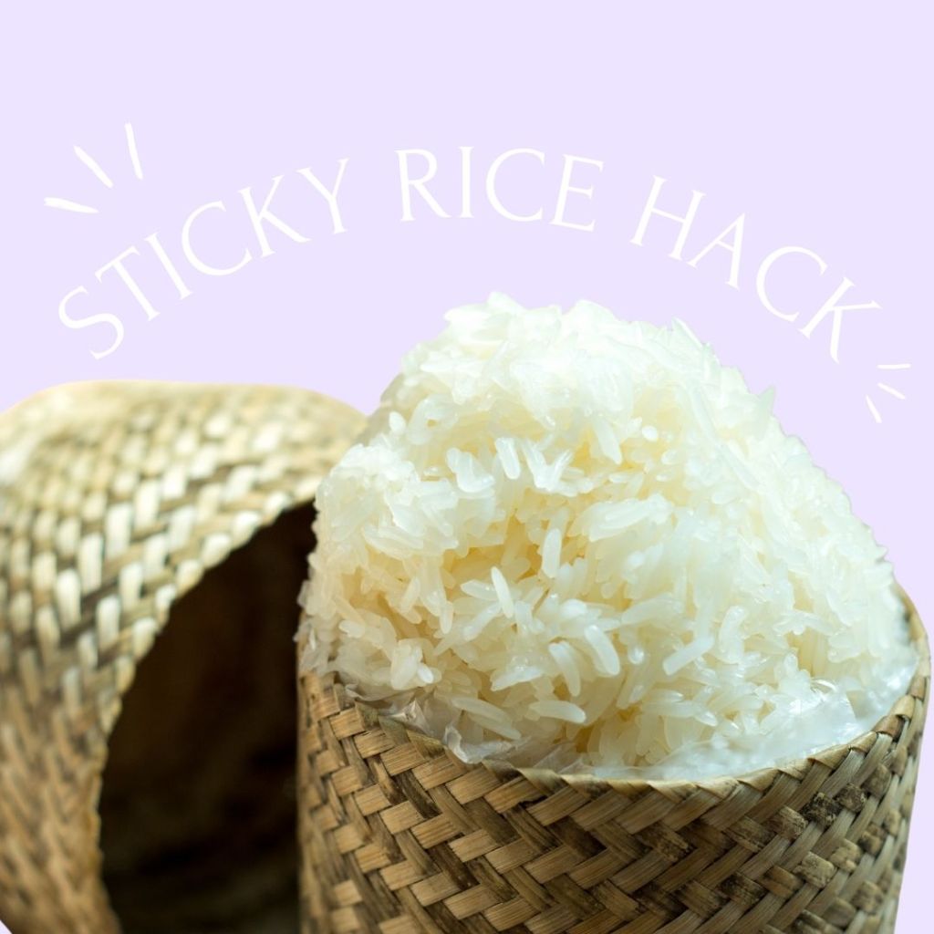HOW TO COOK STICKY RICE (EASY&nbsp;HACK)